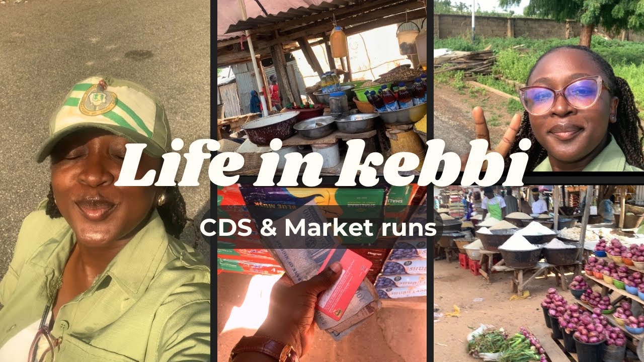A Day in Kebbi 🇳🇬 | NYSC Life, CDS & Market Runs