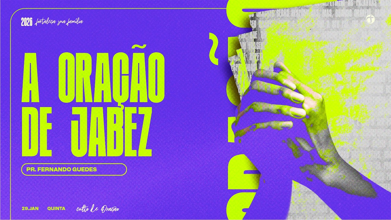A oração de Jabez | Pr. Fernando Guedes
