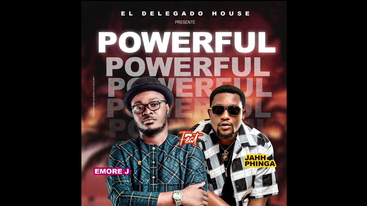 Emorej - Powerful (feat. Jah Phinga) - Audio Officiel