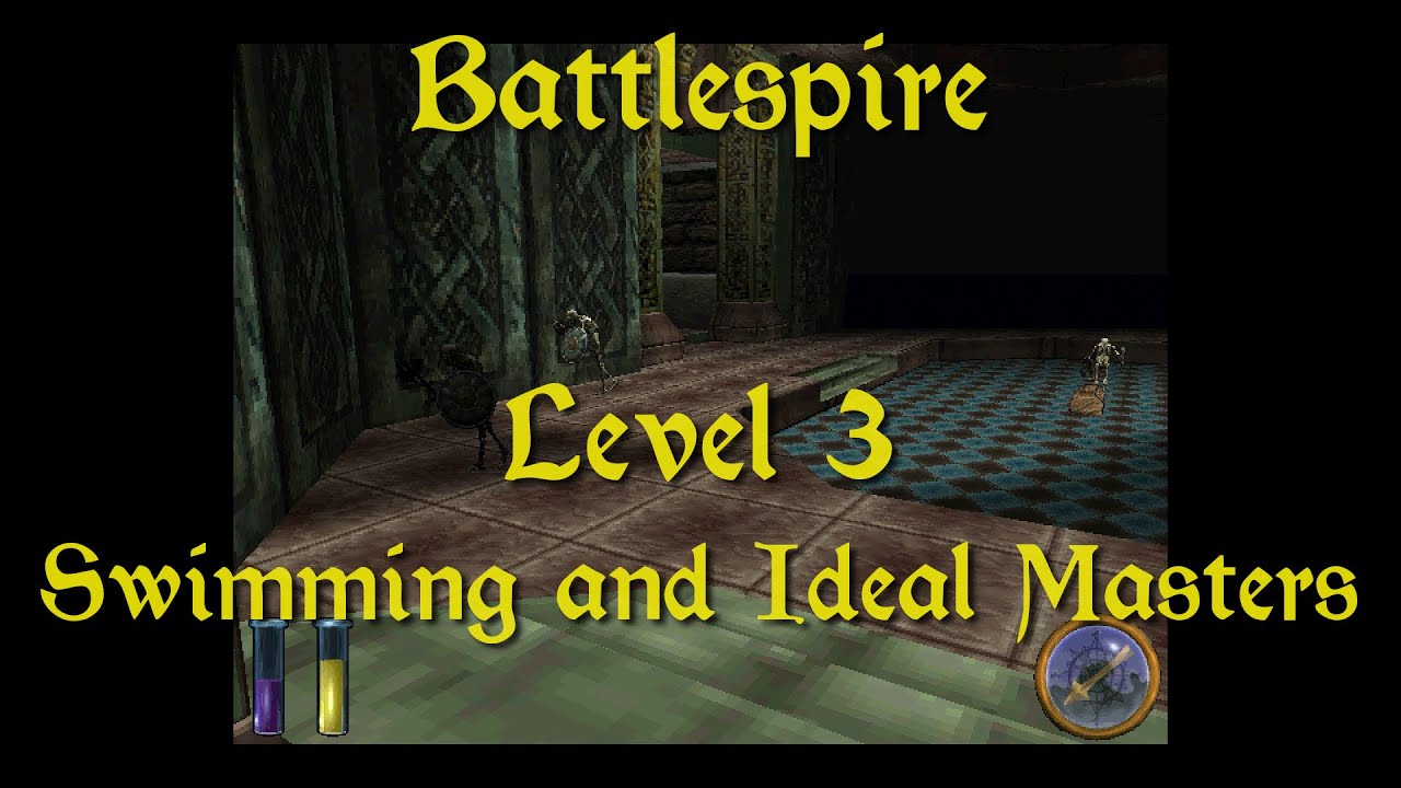 AESL Battlespire &mdash; 14 &mdash; Level 3 &mdash; Swimming and Ideal Masters