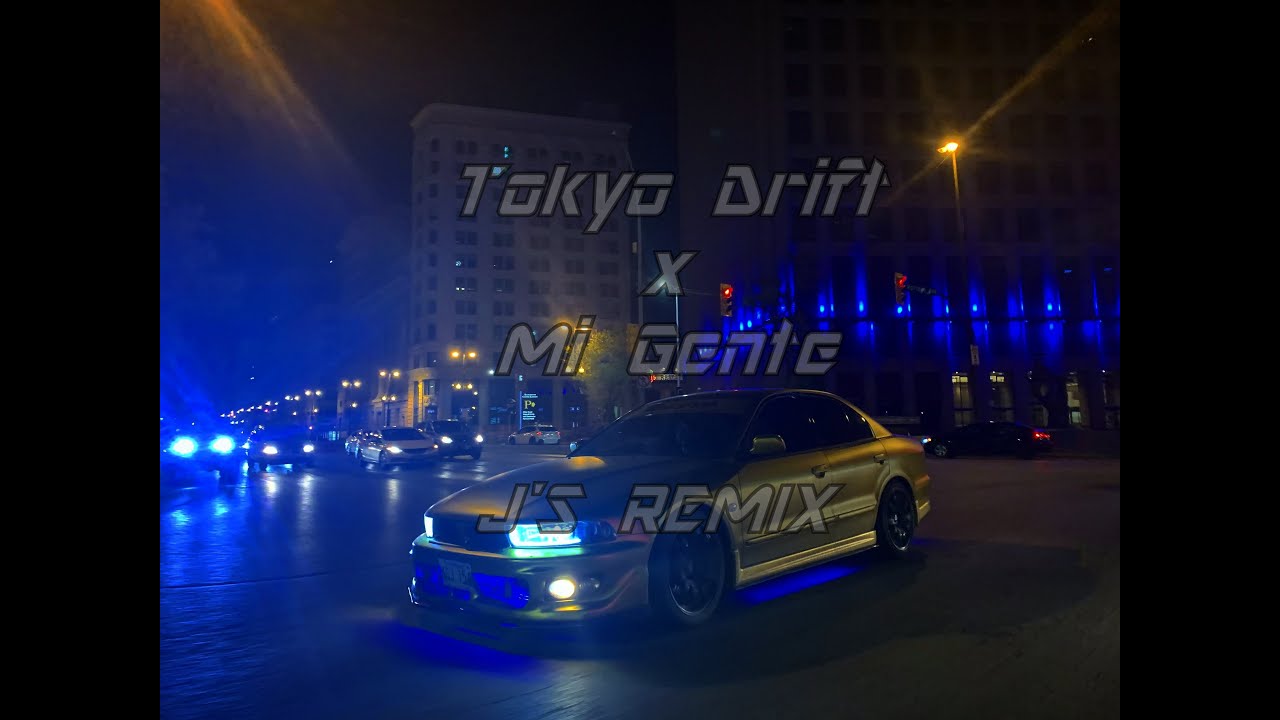 Tokyo Drift x Mi Gente - J'S REMIX