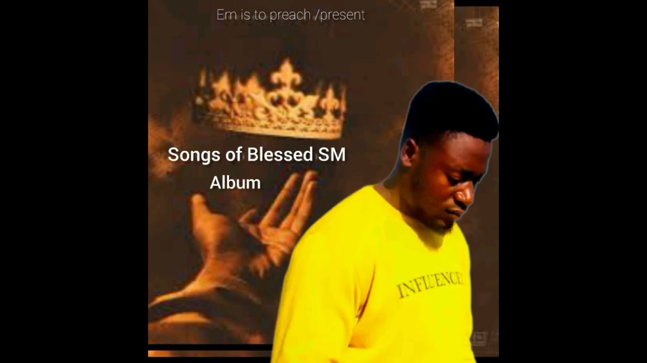 Blessed SM Song's _ Have Your Way 