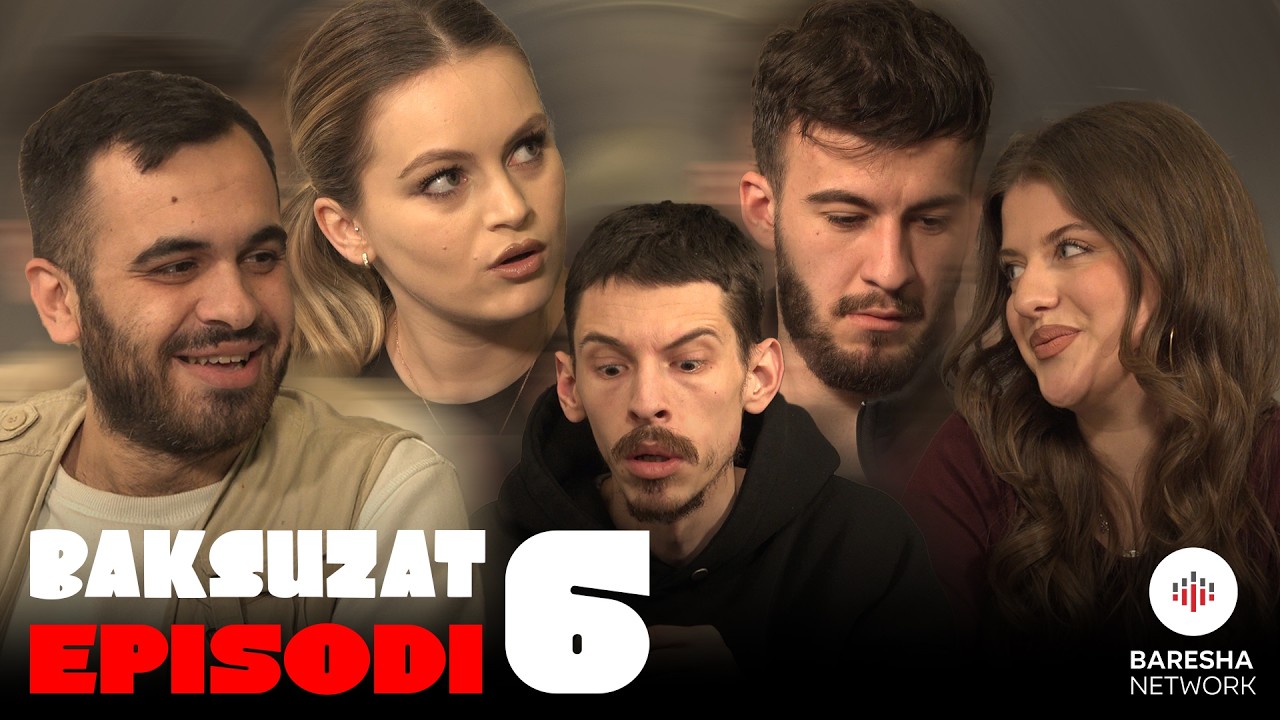 BAKSUZAT - Episodi 6
