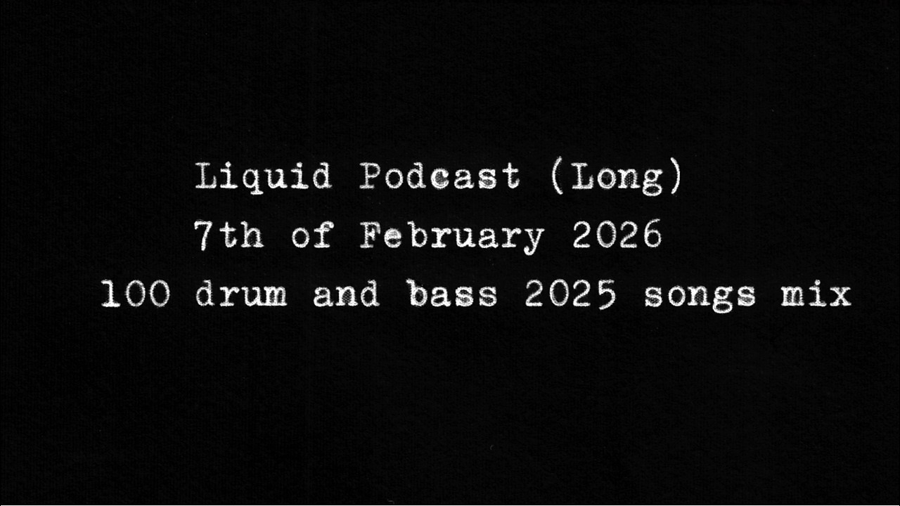 Liquid Podcast (Long) February 7, 2026