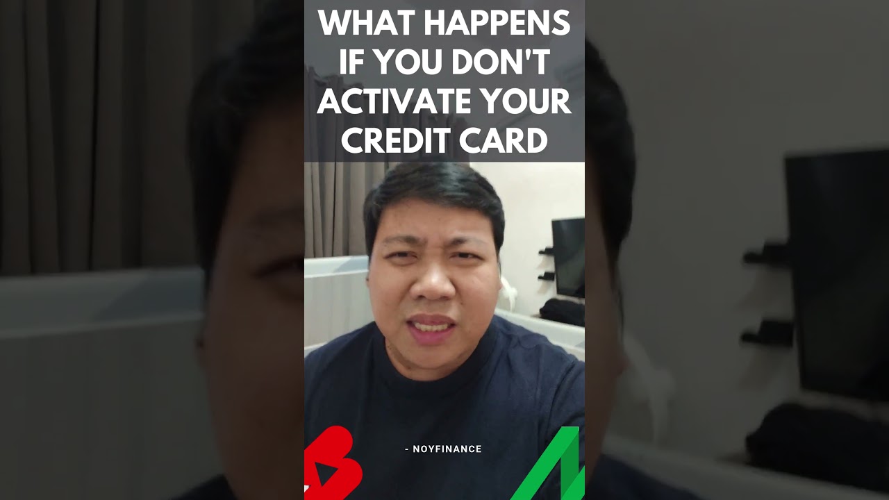 What Happens if You DON'T Activate your Credit Card?