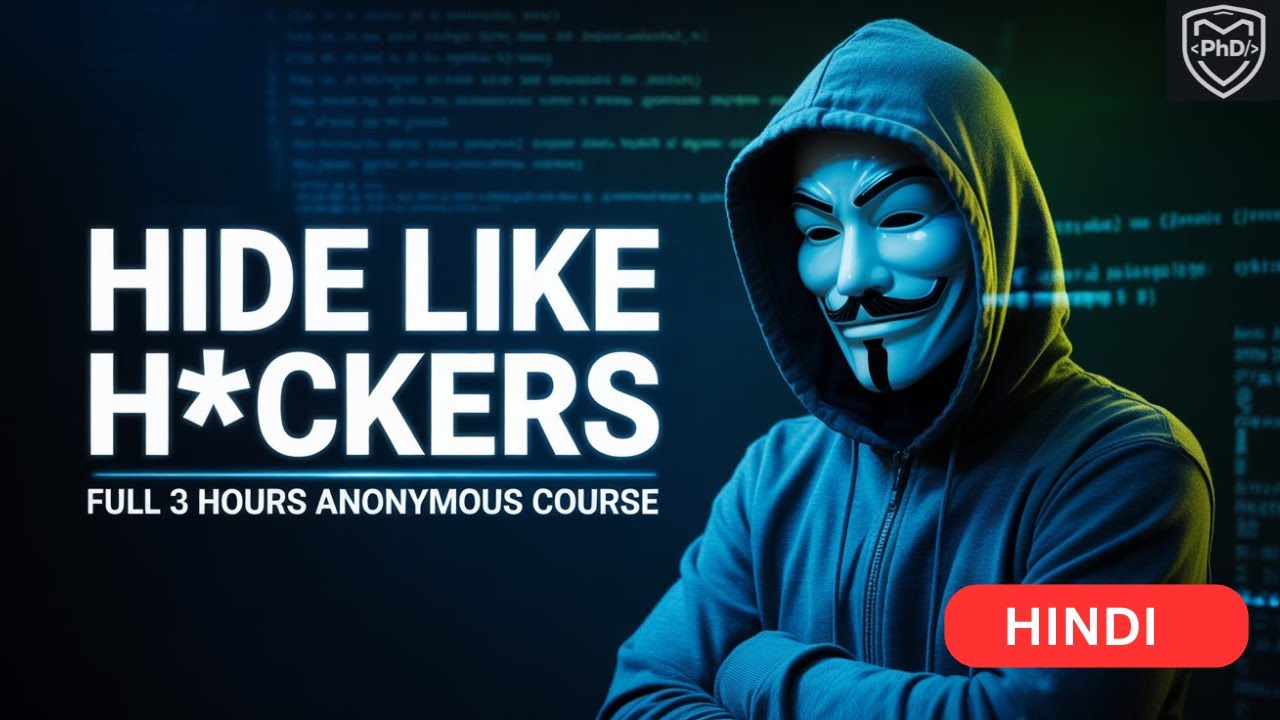 HiDE like H*CKERS || BE ANONYMOUS FULL 3 HOURS COURSE || HINDI || Spoofing || Ethical Hacking