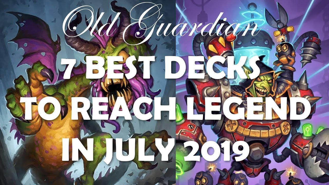 Top-7 best decks to climb to Legend (Hearthstone Rise of Shadows, July 2019)