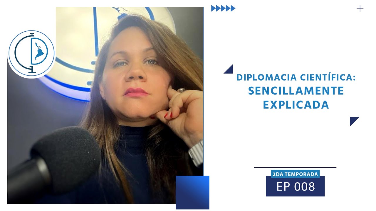 Diplomacia Científica: Sencillamente explicada