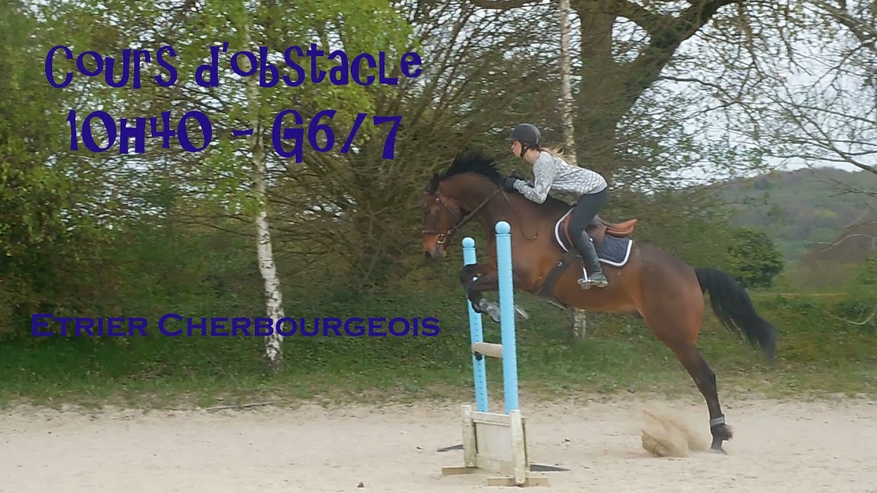 OBSTACLE - Cours de 10h40 - Etrier Cherbourgeois