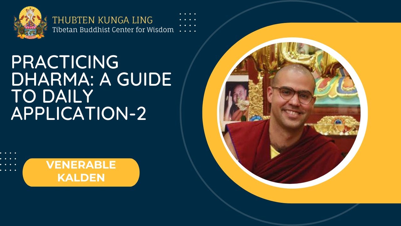 Practicing Dharma: A Guide to Daily Application-2