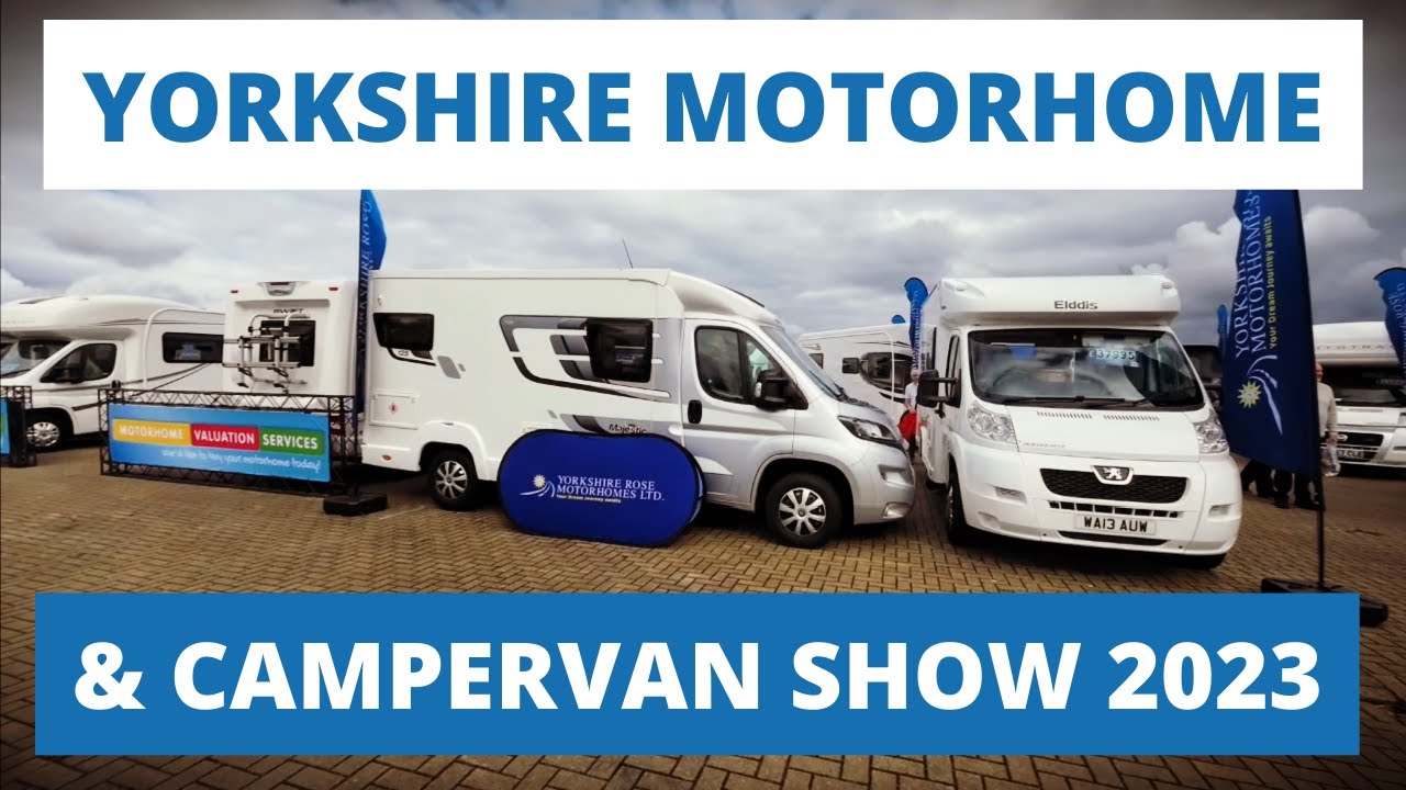 Yorkshire Motorhome and Campervan Show Highlights | Harrogate Great Yorkshire Showground