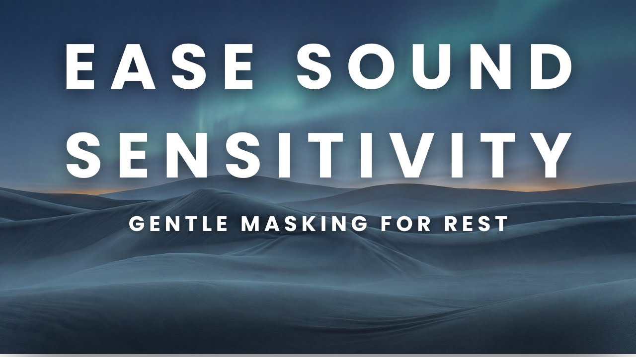 Quiet Rest during Sound Sensitivity | Brown and Pink Blend Soundscape with Soft Diffusion