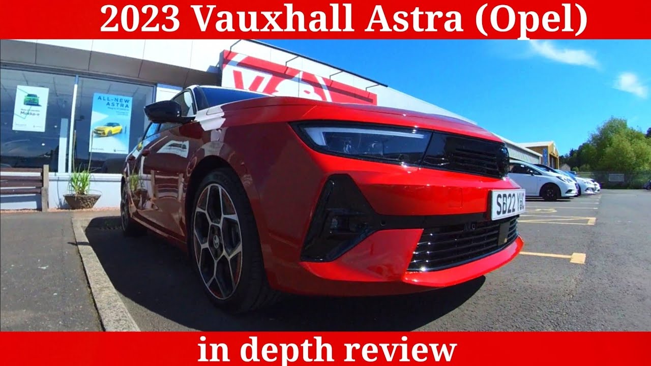 Подробный обзор Vauxhall Astra 2023 года #обзор #astra #vauxhall