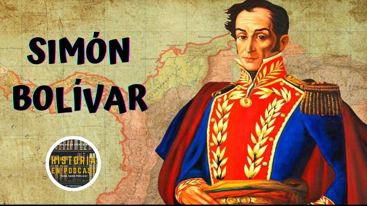 SIMÓN BOLÍVAR - HISTORIA COMPLETA (LIBERTADORES DE AMÉRICA)