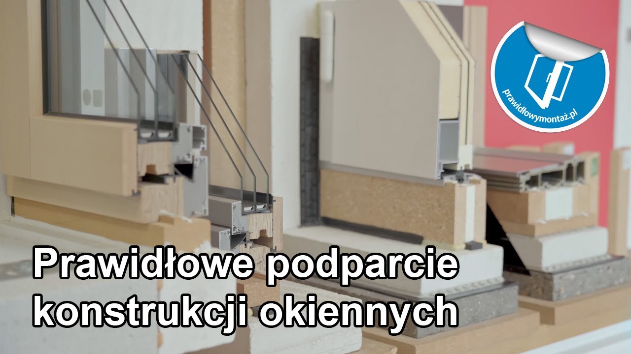 Montaż okien - podparcie konstrukcji okiennych - Eksperci Montażu