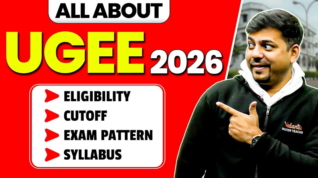 All About UGEE 2026 - Eligibility, Syllabus, Exam Pattern, Cutoff | Harsh Sir