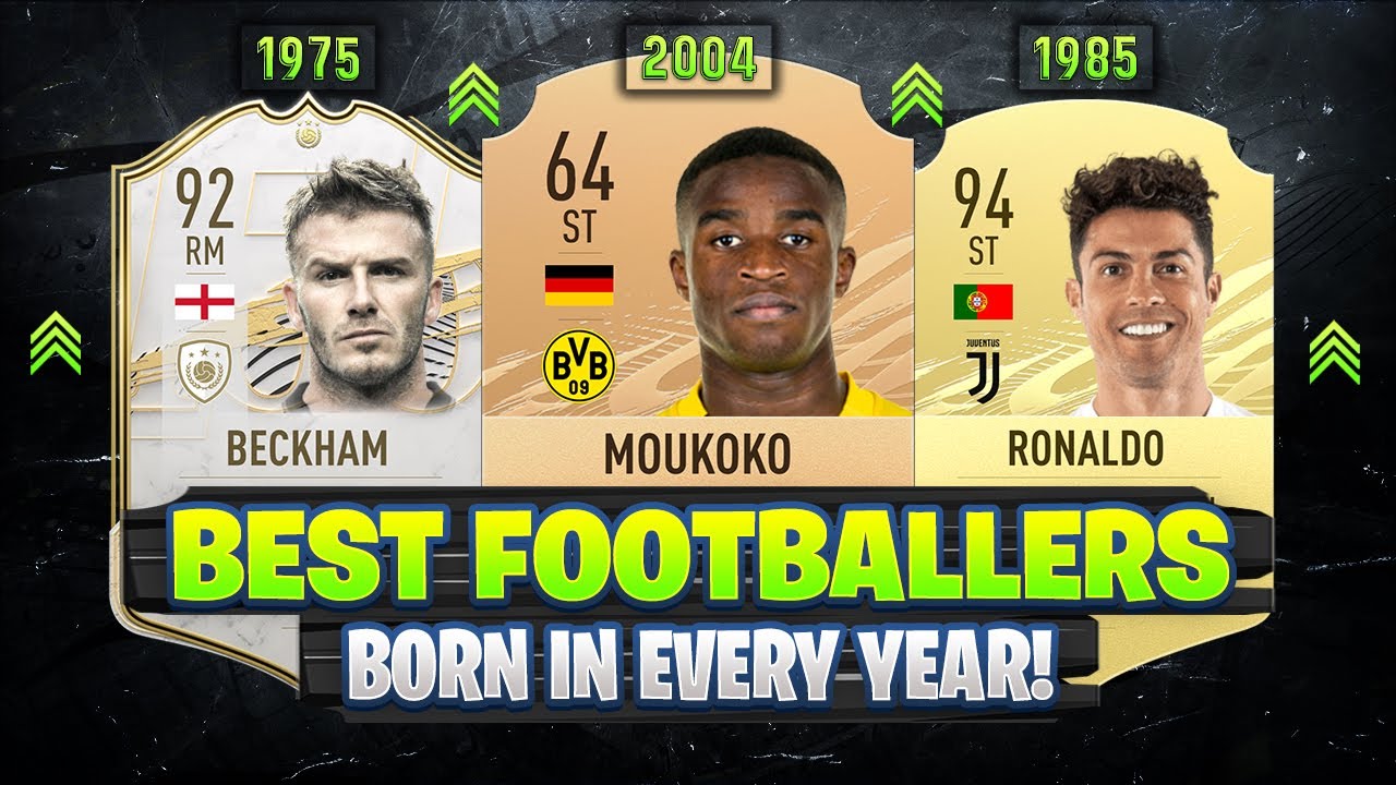 Best FOOTBALLER BORN In Every YEAR 1960-2004! 😱🔥 ft. Beckham, Moukoko, Ronaldo... etc