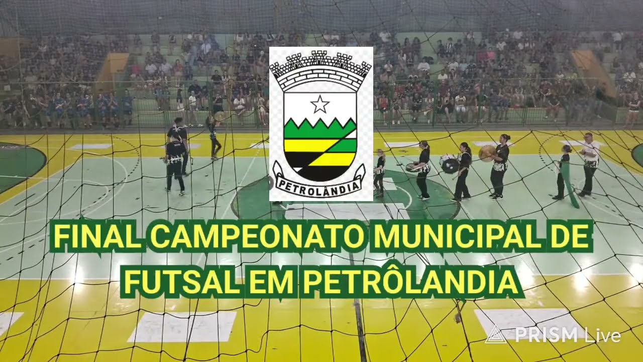 FINAL CAMPEONATO DE FUTSAL EM PETROLÂNDIA 
