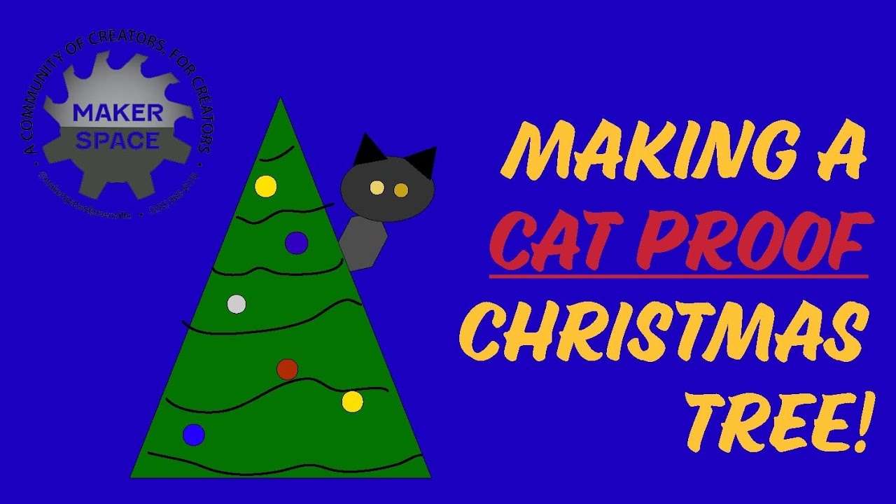Merry Catmas! Making a CAT-PROOF Christmas tree!