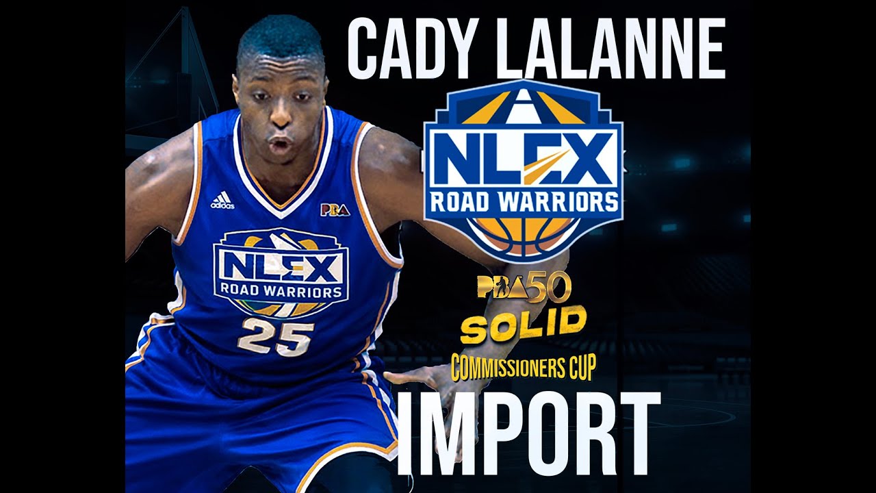 PBA 50 UPDATE COMMISSIONERS CUP CADY LALANNE NLEX ROAD WARRIORS IMPORT