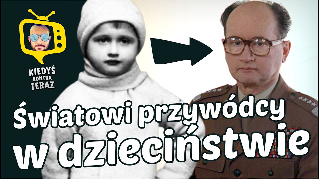 Światowi Przywódcy w dzieciństwie ★ Kiedyś i Teraz