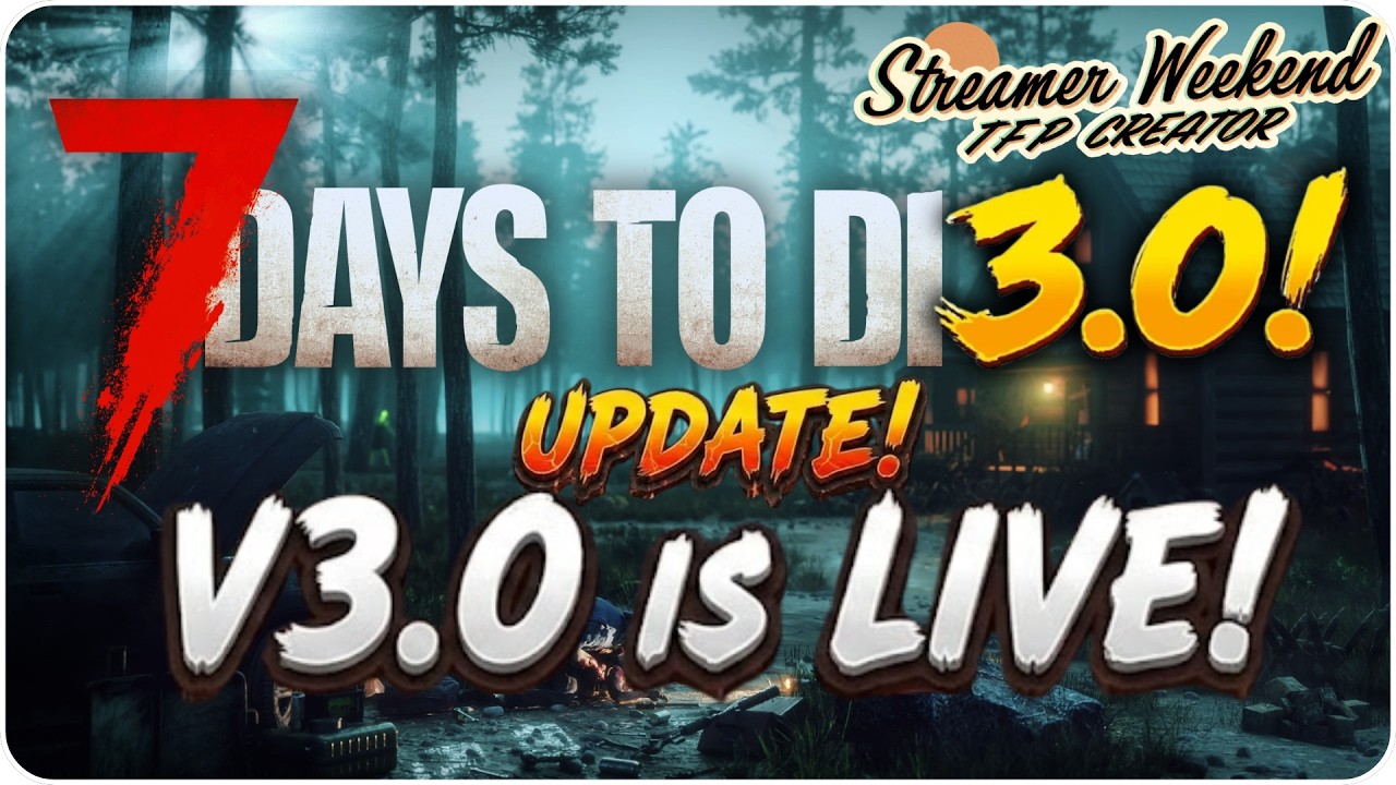 The V3.0 update is PUBLIC! Here is how to install the update and share presets! | 7 Days to Die v3.0