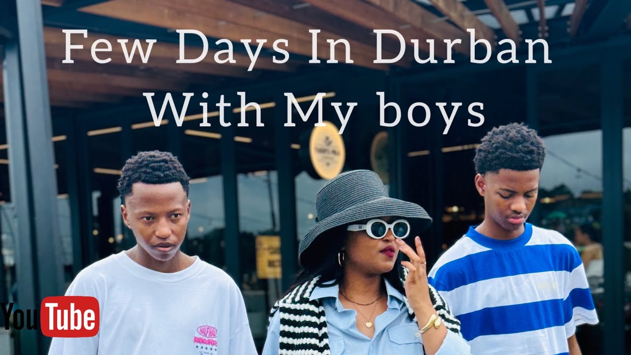 VLOG| Few Days In Durban With My Boys