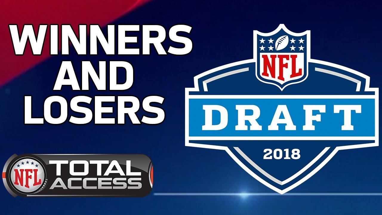 Biggest Winners & Losers from the 2018 NFL Draft | NFL Network