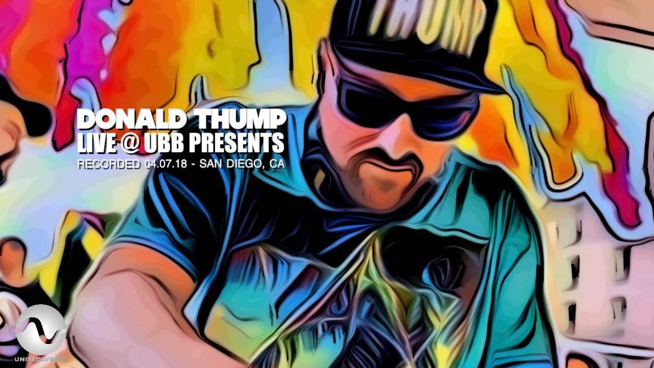 Donald Thump Live @ UBB Presents