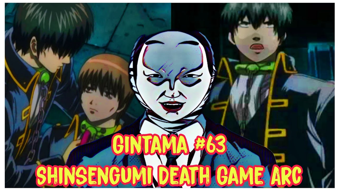 Trích đoạn Gintama #63 | Shinsengumi Death Game Arc | Gintama vietsub funny moments