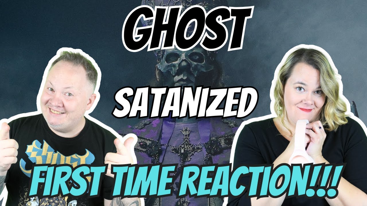 Couple Reacts to Ghost - Satanized | A 