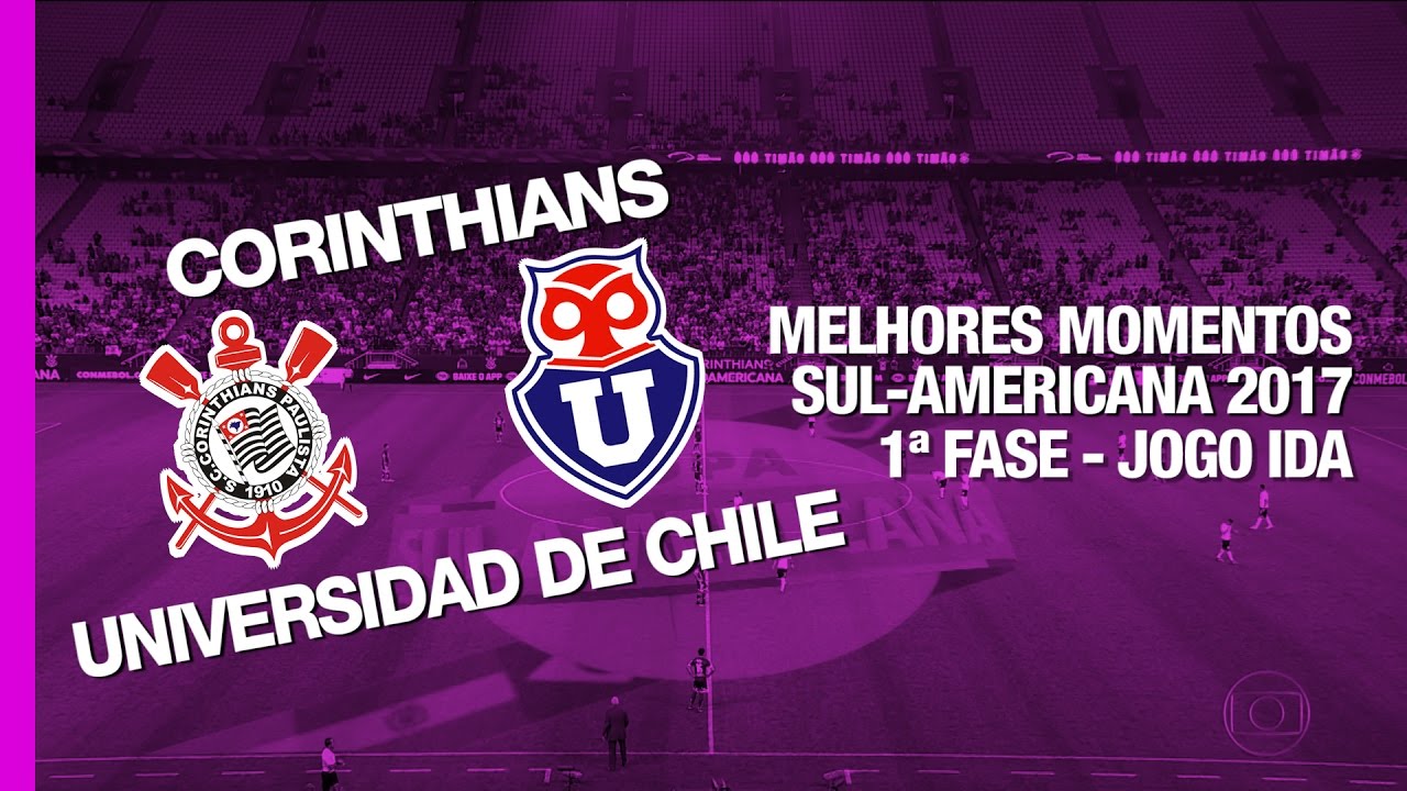 Melhores Momentos - Corinthians 2 x 0 Universidad de Chile - Sul-Americana - 05/04/2017