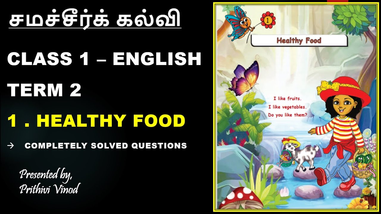 Samacheer Kalvi | Class 1 | English | Term 2 | Unit 1 | Healthy Food