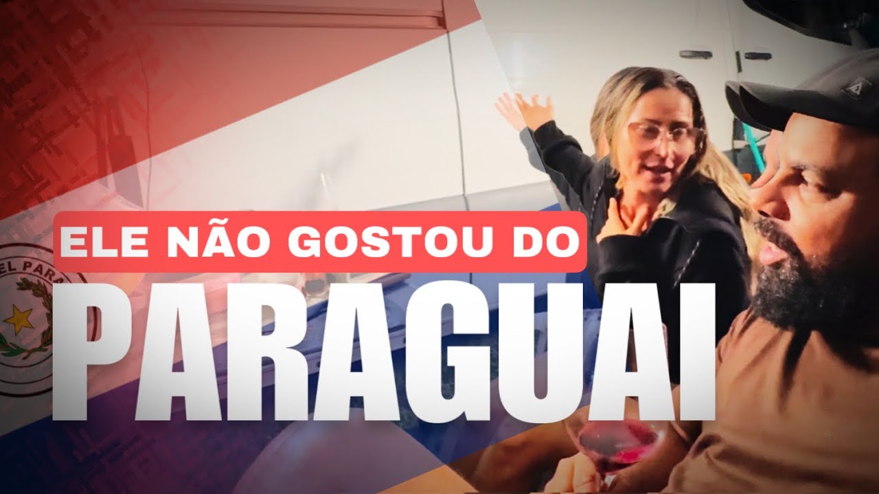 🚐ANALISANDO A FRONTEIRA COM PARAGUAI | #031