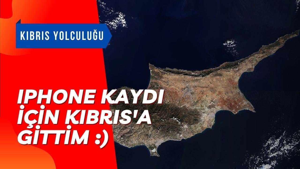 Iphone Kaydı İçin Kıbrıs'a Gidip Geldim | Kıbrıs Turizmi Patladı