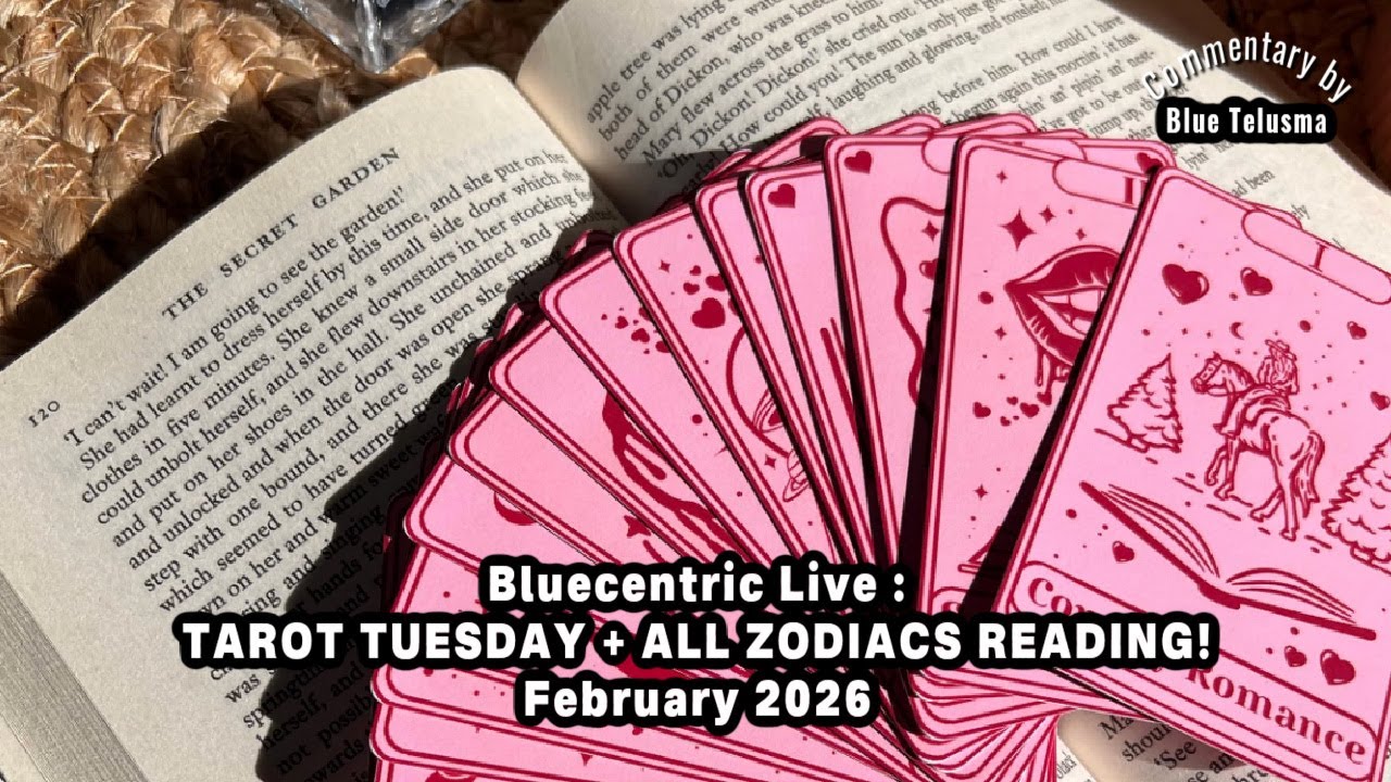 TAROT TUESDAY + ALL ZODIACS READING!  February 2026