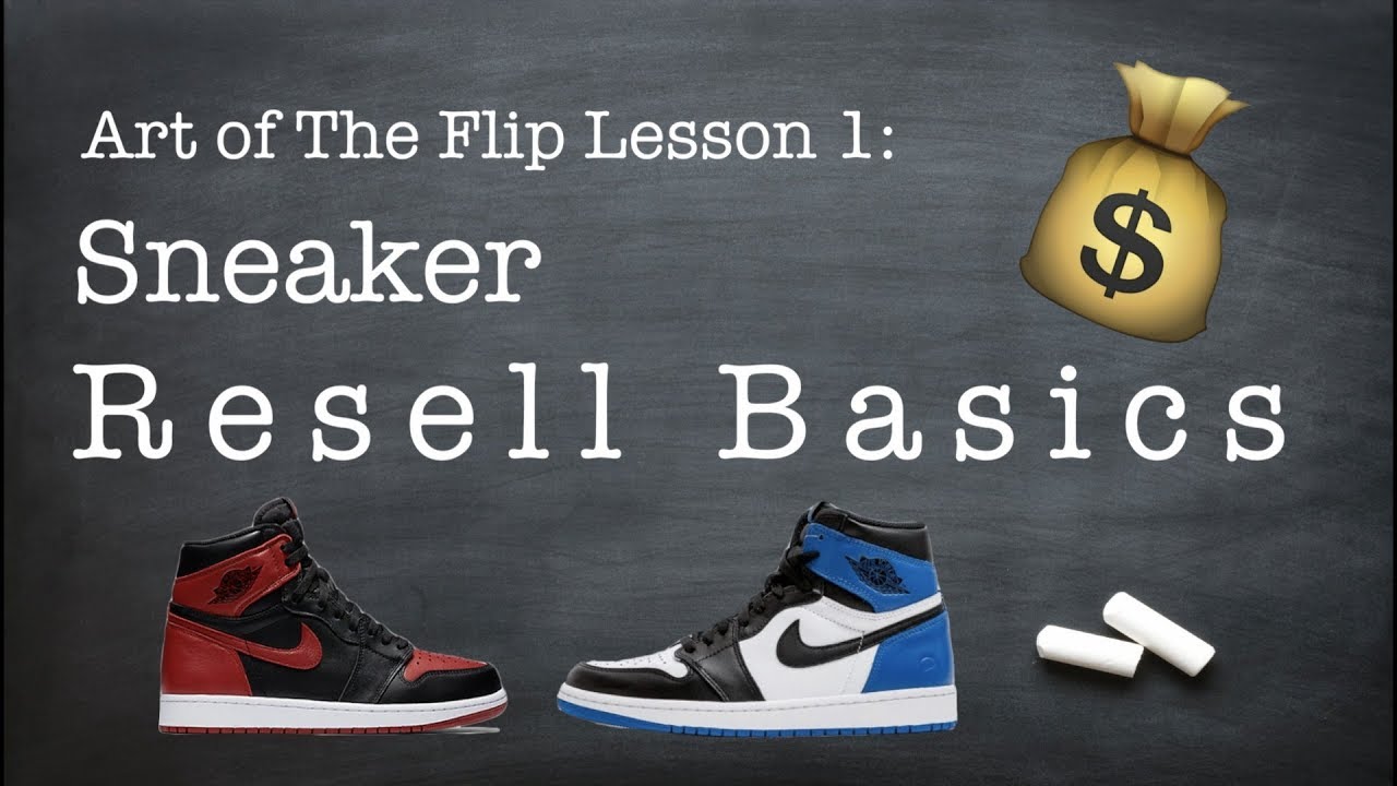 How To Resell Sneakers 