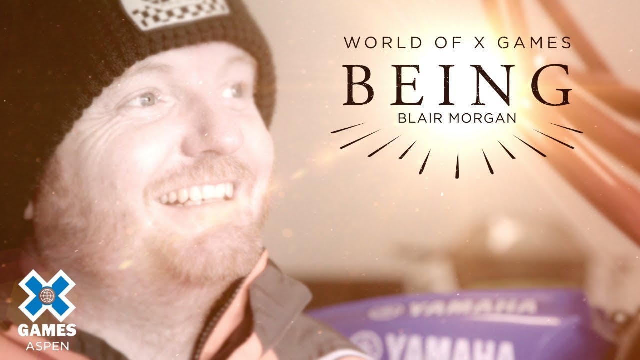 Blair Morgan: BEING | X Games