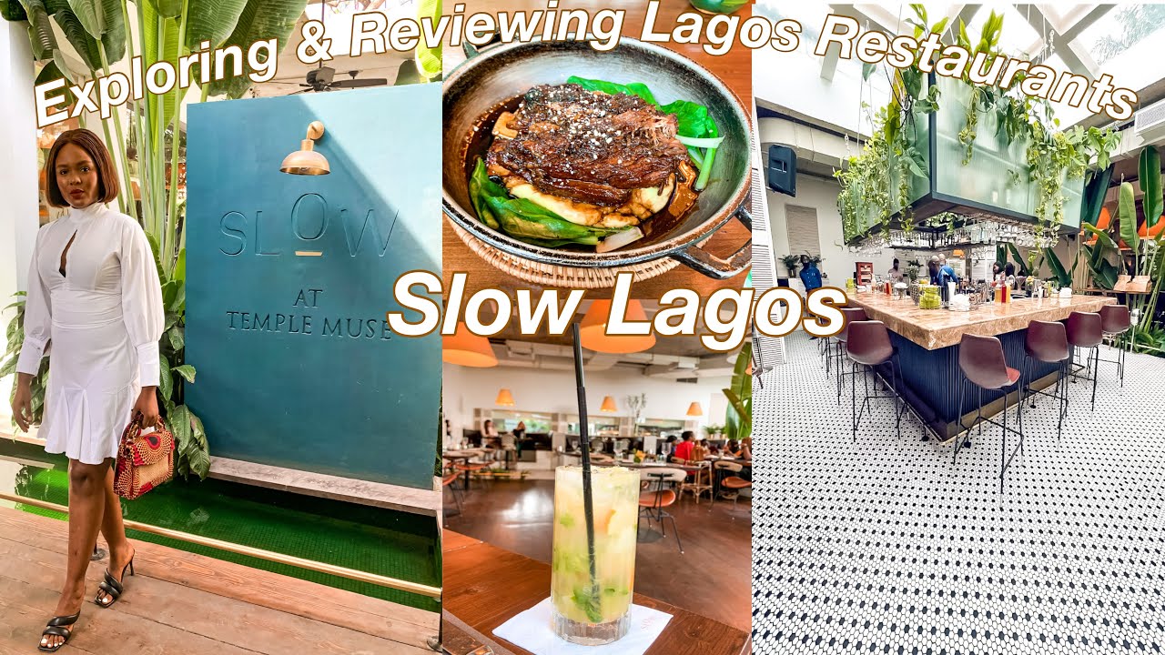 Is Slow the Most Exclusive Restaurant in Lagos? Explore & Review Lagos Restaurants#3 |Katherine Useh