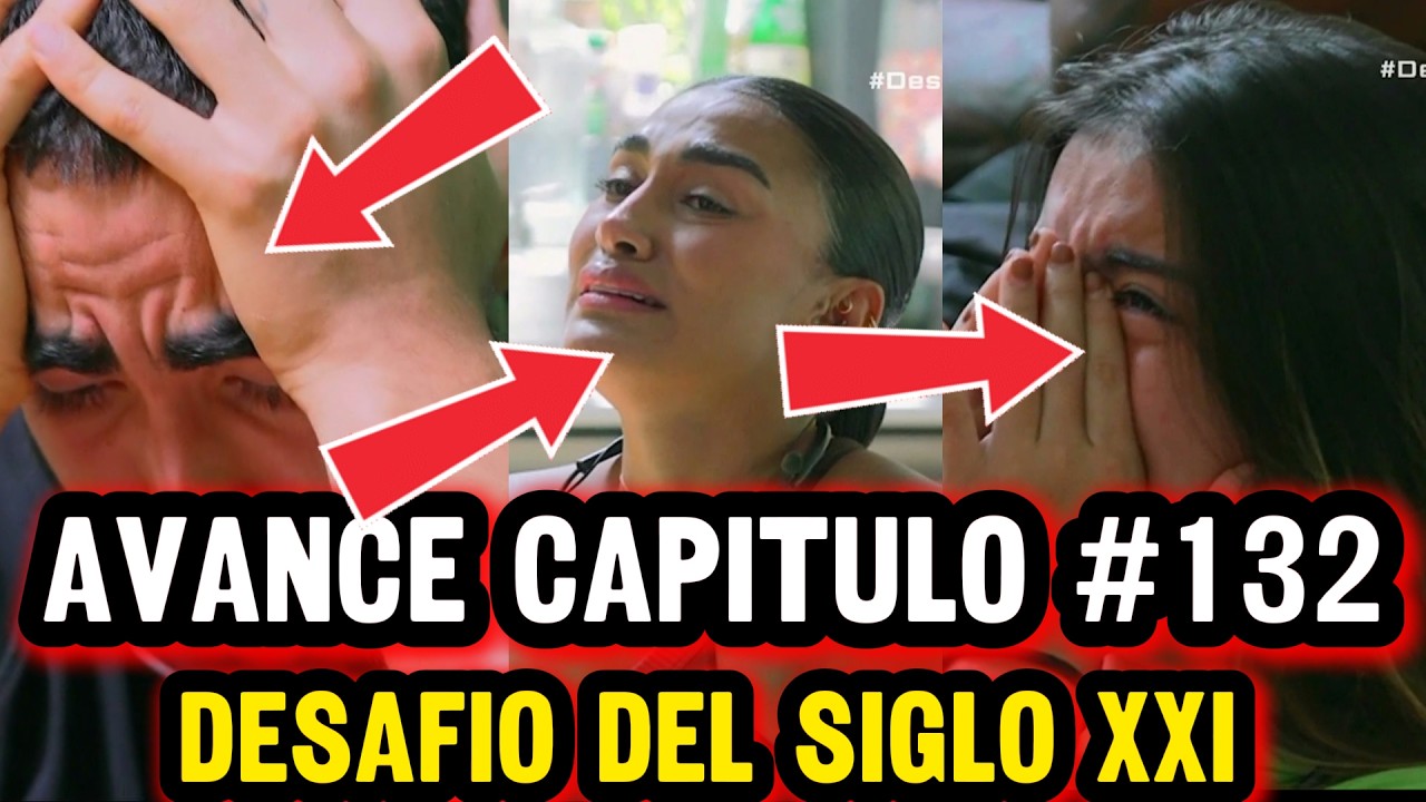 AVANCE CAPITULO 132 Desafio Del Siglo XXI / Desafio The Box 2025 / victor montenegro desafio
