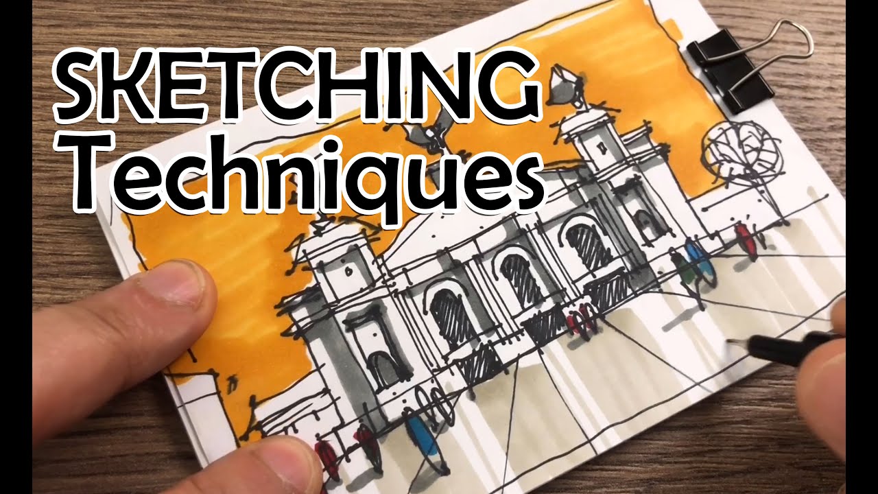 Sketching Techniques Manual sketching and Marker Coloring.