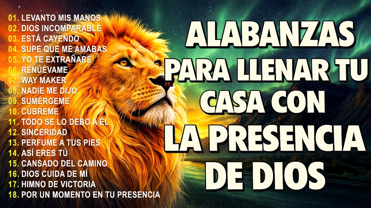 1️⃣CREO EN TI - HERMOSO NOMBRE - A TI ME RINDO 🌟ALABANZAS PARA EXPULSAR TODO MAL DE TU VIDA