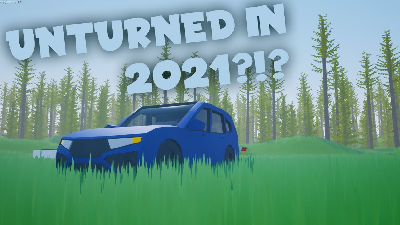 UNTURNED II В 2021 ГОДУ!