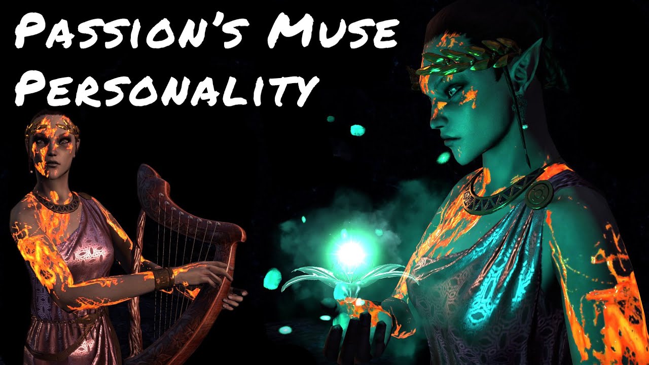 ESO Passion's Muse Personality showcase