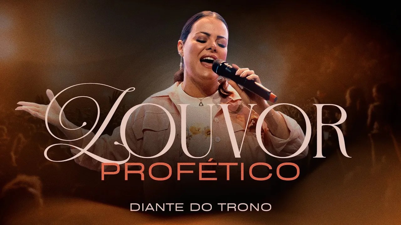 Diante do Trono | Louvor Profético
