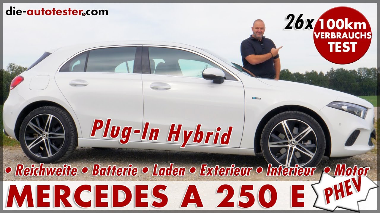 MERCEDES A 250 e Langstrecke im A-Klasse Plug-In Hybrid 26 x 100 km Verbrauch Test Reichweite Review