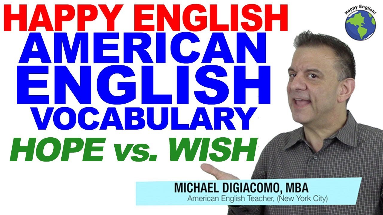 Hope vs. Wish - English Vocabulary Lesson for TOEIC & LIFE