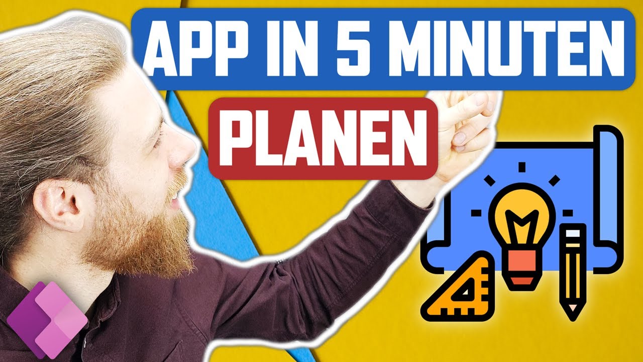 App in 5 Minuten planen - mit dem Power Apps Plan Designer!