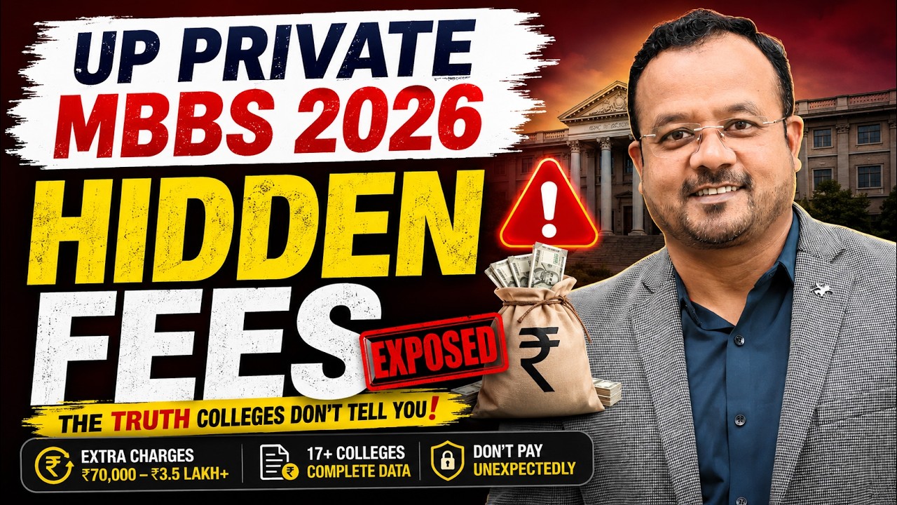 UP Private MBBS 2026: Hidden Fees EXPOSED! 😱 18 Colleges के Extra Charges | NEET Counselling