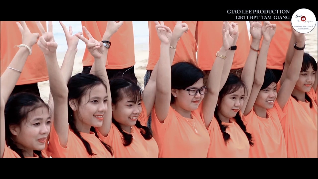 MV KỶ YẾU 12B1 - THPT TAM GIANG - HUẾ (2014-2017)